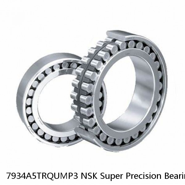 7934A5TRQUMP3 NSK Super Precision Bearings