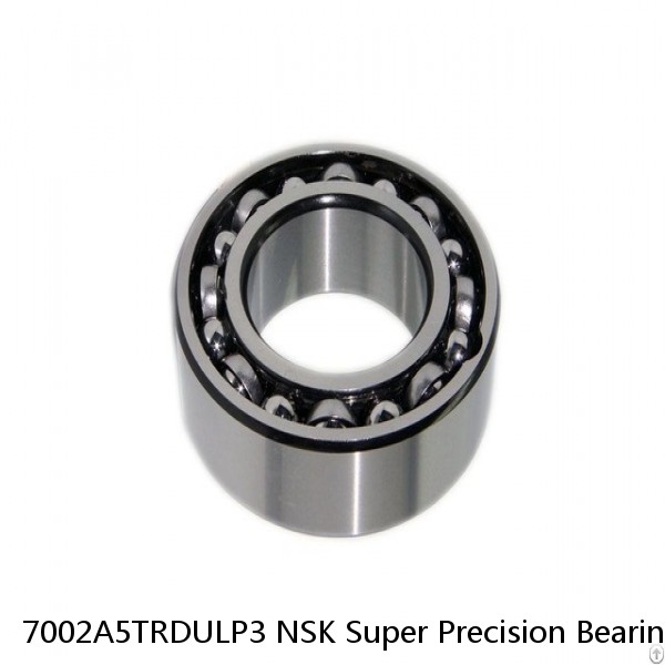 7002A5TRDULP3 NSK Super Precision Bearings