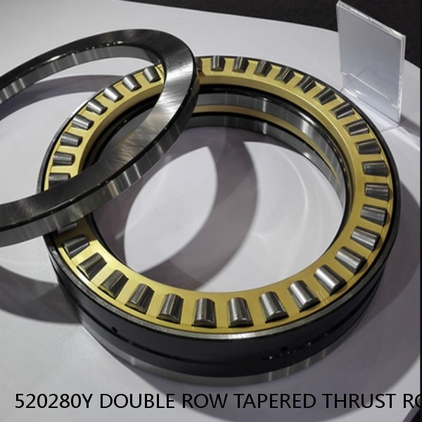 520280Y DOUBLE ROW TAPERED THRUST ROLLER BEARINGS