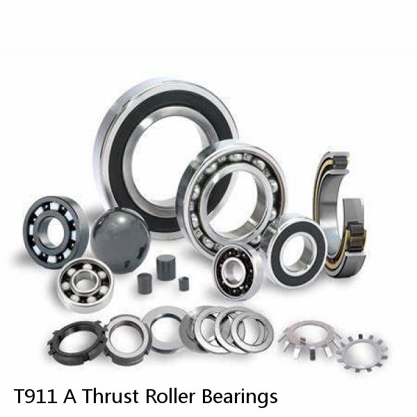 T911 A Thrust Roller Bearings